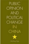 Public Opinion and Political Change in China - Book