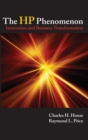 The HP Phenomenon : Innovation and Business Transformation - Book