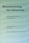 Reconstructing the University : Worldwide Shifts in Academia in the 20th Century - Book