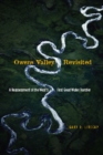 Owens Valley Revisited : A Reassessment of the West's First Great Water Transfer - Book