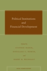 Political Institutions and Financial Development - Book