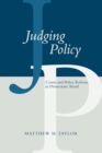 Judging Policy : Courts and Policy Reform in Democratic Brazil - Book