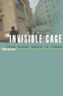 The Invisible Cage : Syrian Migrant Workers in Lebanon - Book