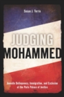 Judging Mohammed : Juvenile Delinquency, Immigration, and Exclusion at the Paris Palace of Justice - Book