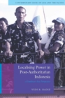 Localising Power in Post-Authoritarian Indonesia : A Southeast Asia Perspective - Book