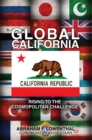 Global California : Rising to the Cosmopolitan Challenge - eBook