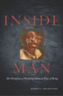 Inside Man : The Discipline of Modeling Human Ways of Being - Book