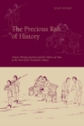 The Precious Raft of History : The Past, the West, and the Woman Question in China - Book