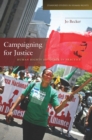 Campaigning for Justice : Human Rights Advocacy in Practice - Book