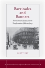 Barricades and Banners : The Revolution of 1905 and the Transformation of Warsaw Jewry - eBook