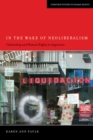 In the Wake of Neoliberalism : Citizenship and Human Rights in Argentina - Book