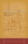 The Modernity of Others : Jewish Anti-Catholicism in Germany and France - Book
