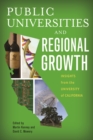 Public Universities and Regional Growth : Insights from the University of California - eBook