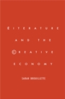 Literature and the Creative Economy - eBook