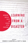 Learning from a Disaster : Improving Nuclear Safety and Security after Fukushima - Book