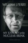 My Journey at the Nuclear Brink - eBook