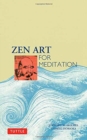 Zen Art for Meditation - Book