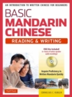 Basic Chinese - Reading & Writing Textbook : An Introduction to Written Chinese for Beginners (6+ hours of Audio Included) - Book