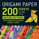 Origami Paper 200 sheets Nature Patterns 6" (15 cm) : Tuttle Origami Paper: Double Sided Origami Sheets Printed with 12 Different Designs (Instructions for 6 Projects Included) - Book