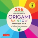 Origami Rainbow Paper Pack Book : 256 Double-Sided Folding Sheets (Includes Instructions for 8 Models) - Book