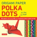 Origami Paper 96 sheets - Polka Dots 6 inch (15 cm) : Tuttle Origami Paper: Origami Sheets Printed with 8 Different Patterns: Instructions for 6 Projects Included - Book