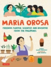 Maria Orosa Freedom Fighter : Scientist and Inventor from the Philippines - Book