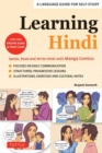 Learning Hindi : Speak, Read and Write Hindi with Manga Comics! A Language Guide for Self-Study (Free Online Audio & Flash Cards) - Book