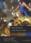 The World and the Word : An Introduction to the Old Testament - Book