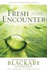 Fresh Encounter : God's Plan for Your Spiritual Awakening Revised - eBook