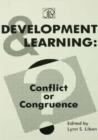 Development Learning : Conflict Or Congruence? - Book