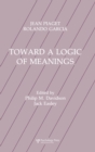 Toward A Logic of Meanings - Book