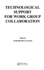 Technological Support for Work Group Collaboration - Book