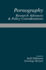 Pornography : Research Advances and Policy Considerations - Book