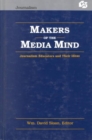 Makers of the Media Mind : Journalism Educators and their Ideas - Book