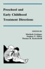 Preschool and Early Childhood Treatment Directions - Book