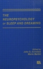 The Neuropsychology of Sleep and Dreaming - Book