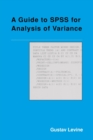 A Guide to SPSS for Analysis of Variance - Book