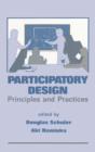 Participatory Design : Principles and Practices - Book