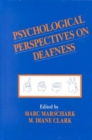 Psychological Perspectives on Deafness : Volume II - Book