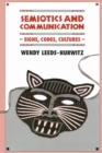 Semiotics and Communication : Signs, Codes, Cultures - Book
