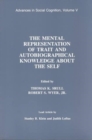 The Mental Representation of Trait and Autobiographical Knowledge About the Self : Advances in Social Cognition, Volume V - Book