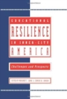 Educational Resilience in inner-city America : Challenges and Prospects - Book