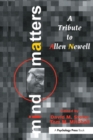 Mind Matters : A Tribute To Allen Newell - Book