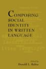 Composing Social Identity in Written Language - Book