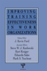 Improving Training Effectiveness in Work Organizations - Book