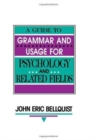 A Guide To Grammar and Usage for Psychology and Related Fields - Book