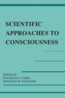 Scientific Approaches to Consciousness - Book