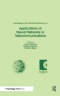 Proceedings of the International Workshop on Applications of Neural Networks to Telecommunications - Book