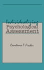 Individualizing Psychological Assessment : A Collaborative and Therapeutic Approach - Book