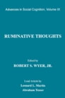 Ruminative Thoughts : Advances in Social Cognition, Volume IX - Book